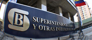Sudeban autoriza funcionamiento del Banco de la Fuerza Armada Bolivariana