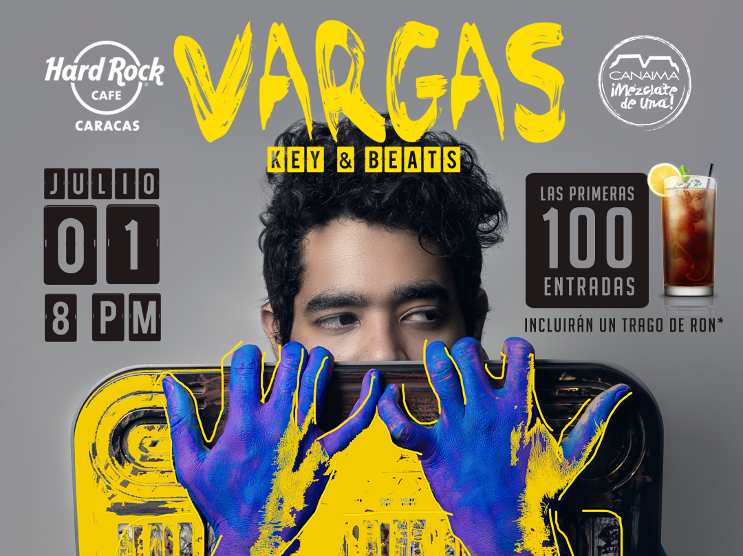 #ArteQueDesarma presenta: Vargas en Hard Rock Café Caracas