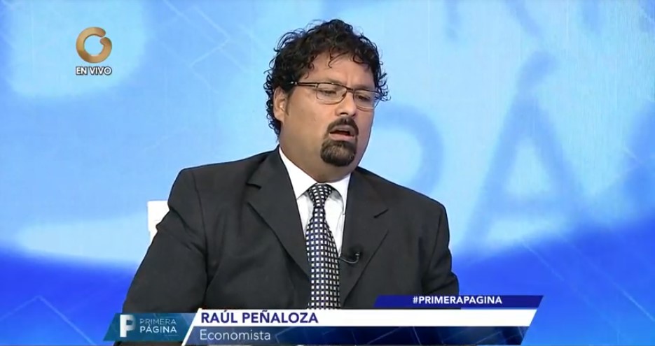 Aún faltan más medidas para mejorar la economía venezolana, según economista Raúl Peñaloza