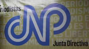 CNP rechaza persecución y criminalización de los periodistas Carlos Julio Rojas, Omar González y Ramón Centeno